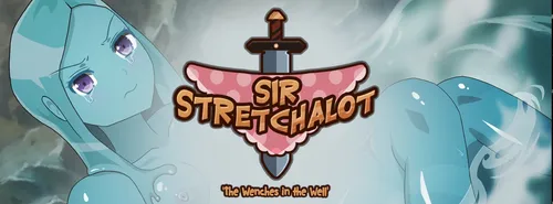 Sir Stretchalot – The Wenches in the Well 23062021