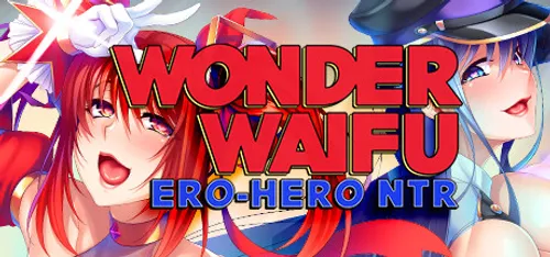 Wonder Waifu: Ero-Hero NTR Final