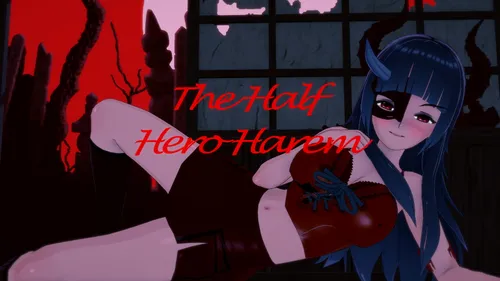 The Half Hero Harem