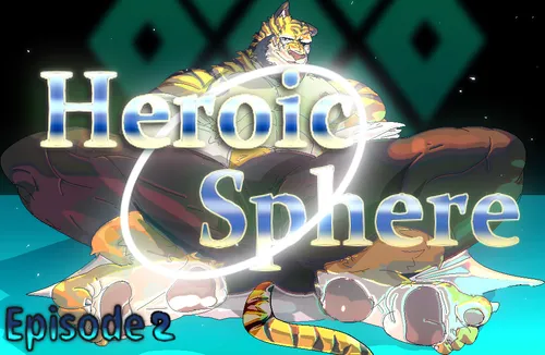 Heroic Sphere – Episode 2 : Hou-Long 1.5