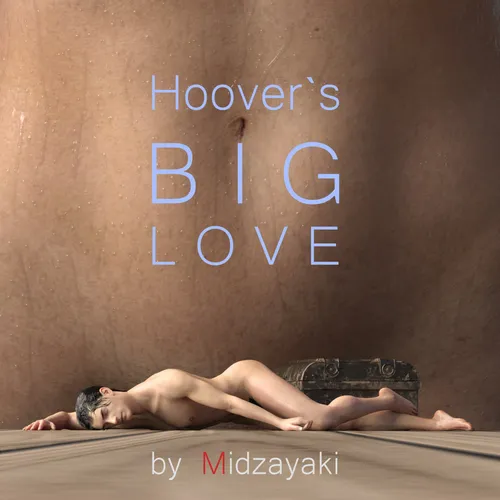 Hoover`s Big Love Ch. 1