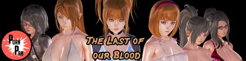 The Last of our Blood 0.3