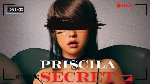 Priscila Secret Episode