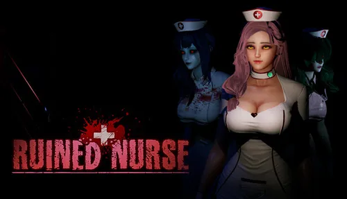 Ruined Nurse 2024-12-11