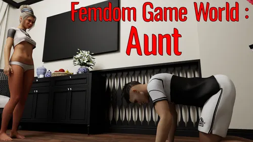 Femdom Game World: Aunt 1.0