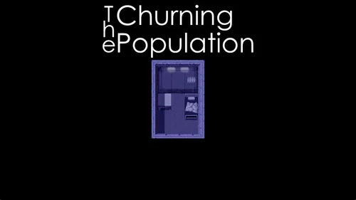 The Churning Population 1.0.2