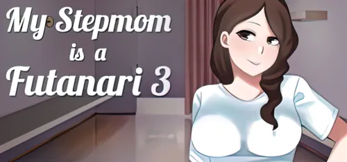 My Stepmom Is a Futanari 3 Final