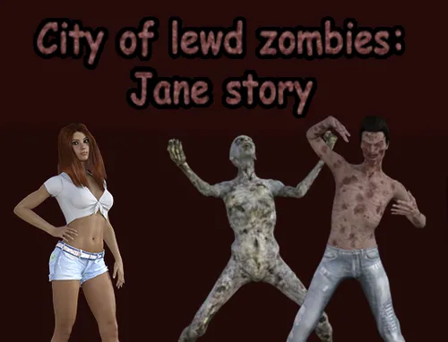 City of Lewd Zombies: Jane Story 0.01