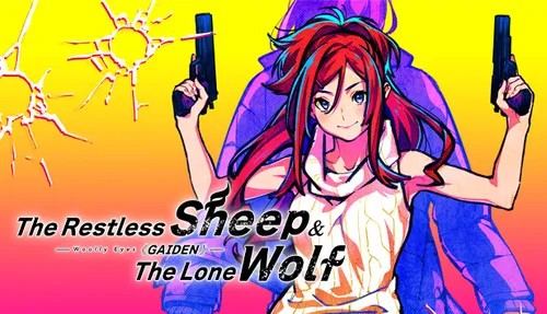 The Restless Sheep & The Lone Wolf -Woolly Eyes GAIDEN- Final