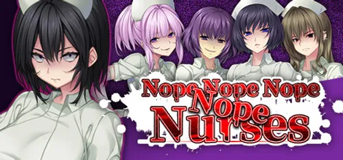 Nope Nope Nope Nope Nurses poster