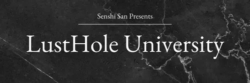 LustHole University 0.0.1