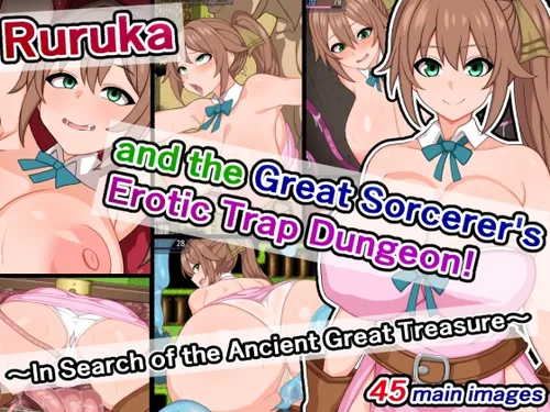 Ruruka and the Great Sorcerer’s Erotic Trap Dungeon! ～In Search of the Ancient Great Treasure～ 1.0