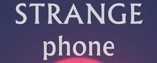 Strange Phone poster