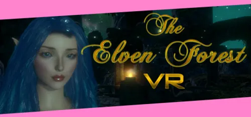 The Elven Forest VR Final