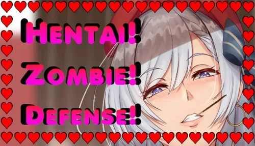 Hentai! Zombie! Defense! Final