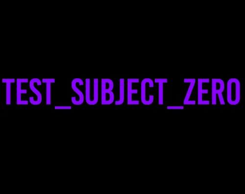 Test Subject Zero