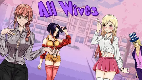 All Wives v0.0.2