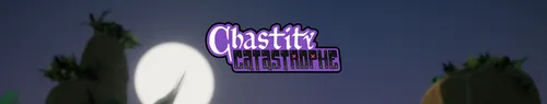 Chastity Catastrophe Final