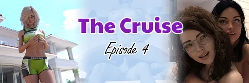 The Cruise - Part 4