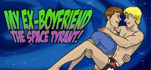 My Ex-Boyfriend the Space Tyrant Final