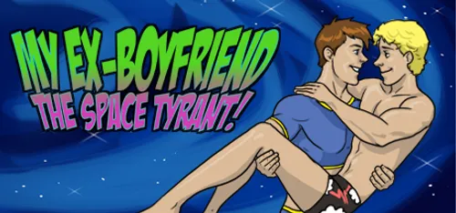 My Ex-Boyfriend the Space Tyrant poster