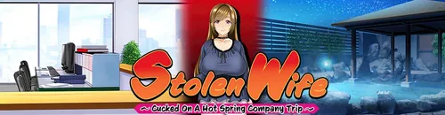 Stolen Wife ~Cucked On A Hot Spring Company Trip~ Final