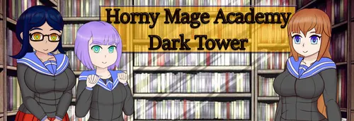 Horny Mage Academy: Dark Tower 0.36.1