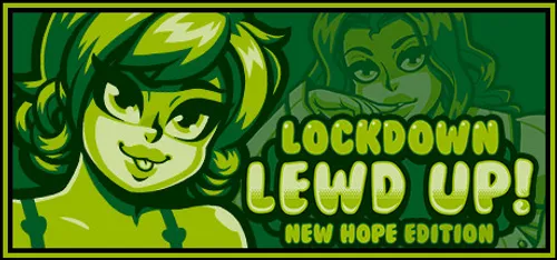 Lockdown Lewd UP! ❤️ New Hope Edition screenshot 0