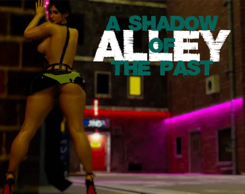 Alley: Shadow of the Past Ep.1