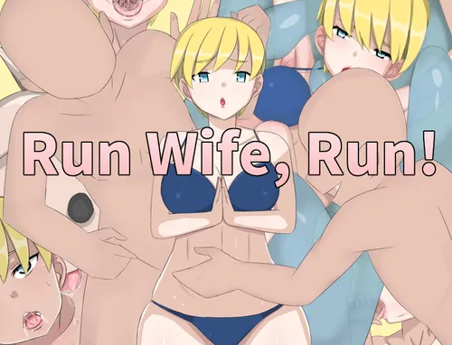 Run Wife Run Final