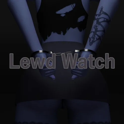 Lewd Watch 1.0.0