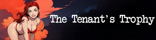 The Tenant’s Trophy Demo