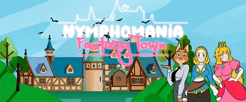 Nymphomania : Fantasy Town Alpha