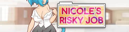 Nicole’s Risky Job 1.2