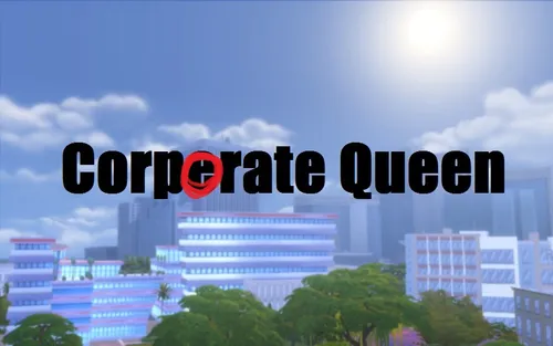 Corporate Queen