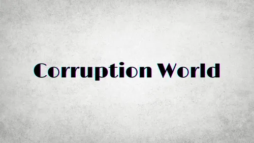 Corruption World 0.1