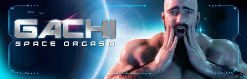 Gachi: Space Orgasm Final