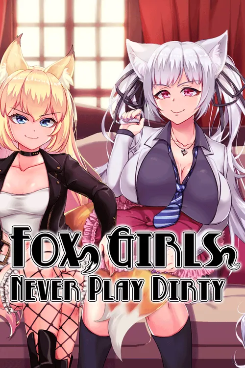 Fox Girls Never Play Dirty