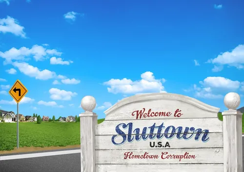 Sluttown USA: Hometown Corruption poster