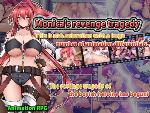 Monica’s Revenge Tragedy Final