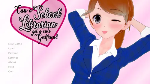 Can a School Librarian Get a Cute Girlfriend? 0.1.0