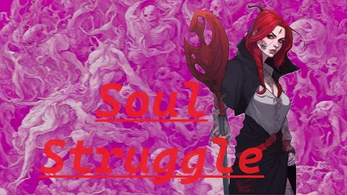 Soul Struggle 0.1