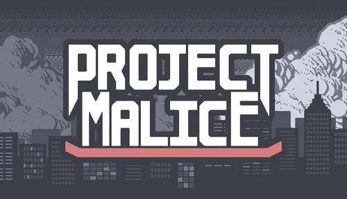 Project Malice 3.0.0.2