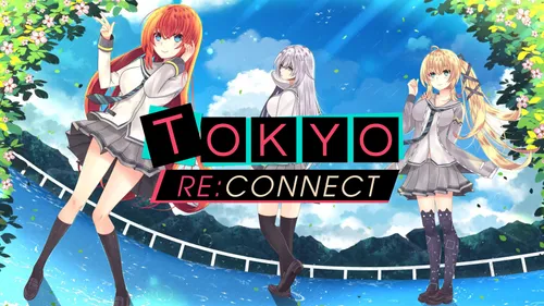 Tokyo Re:Connect Demo