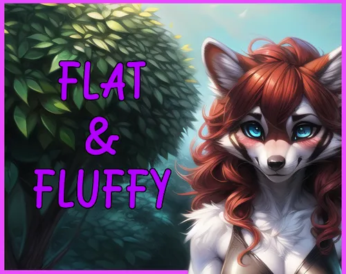 Flat & Fluffy