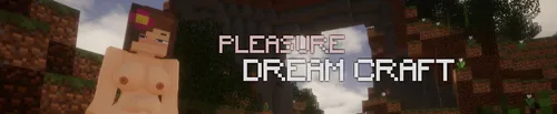 Pleasure Dream Craft v0.1