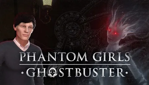 Phantom Girls: Ghostbuster Final